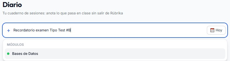 Barra de captura del diario: al escribir una almohadilla seguida de una letra, RúbrikaFP despliega los módulos del profesor y filtra según se teclea.